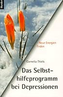 Das Selbsthilfeprogramm bei Depressionen. Neue Energien finden. 3451263750 Book Cover