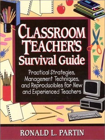 Classroom Teacher's Survival Guide