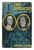 Two Romantics and Their Ideal Life; Elisabet Ney, Sculptor; Edmund Montgomery, Philosopher B0006AQXOQ Book Cover