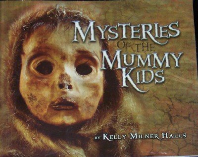 Mysteries of the Mummy Kids: Trade Novel Grade 5 (Journeys)