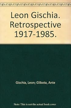 Paperback Leon Gischia. Retrospective 1917-1985. [French] Book