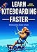 Learn Kiteboarding Faster