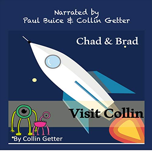 Chad and Brad Visit Collin by Collin Getter episode artwork