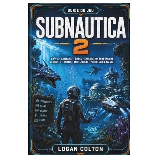 GUIDE DU JEU SUBNAUTICA 2: Survie, artisanat, bases, exploration sous-marine, véhicules, biomes, multijoueur et progression avancée