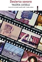 Desierto sonoro (NARRATIVA SEXTO PISO)