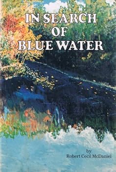 Unknown Binding In search of blue water Book