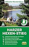 Harzer Hexen-Stieg: Der offizielle Wanderführer in beide Richtungen: Offizieller Wanderführer in beide Richtungen