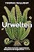 Produktbild Urwelten: Eine Reise durch die ausgestorbenen Ökosysteme der Erdgeschichte