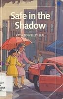 Safe in the Shadow (Open Door Books) 1562120328 Book Cover