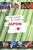  Mon carnet de voyage : Japon  Journal de bord Japon  Carnet de voyage  Noter vos destinations, budgets, souvenirs, etc.
