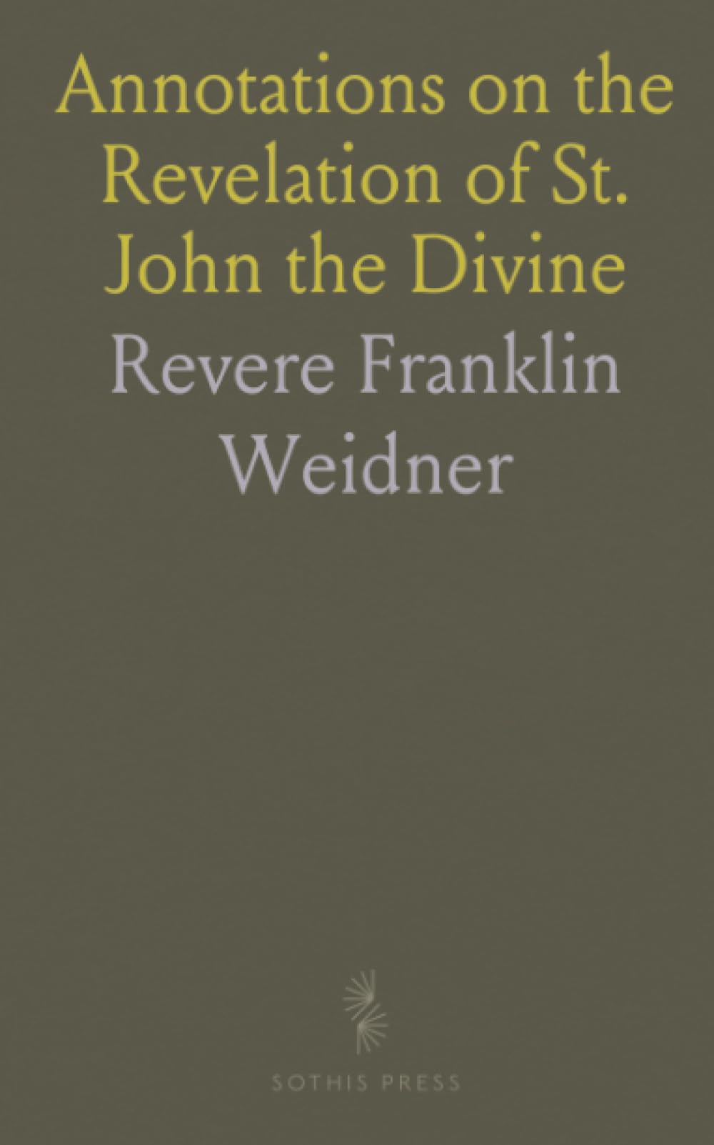 Annotations on the Revelation of St. John the Divine