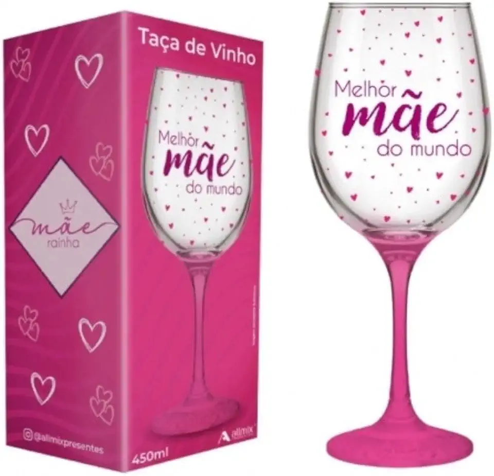 Taça de Vinho Decorativa 450ml, com Haste Rosa, Estampa Melhor Mãe do Mundo, Presente para Dia das Mães e Aniversário