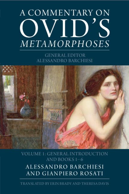 A Commentary on Ovid's Metamorphoses: Volume 1, General Introduction and Books 1-6