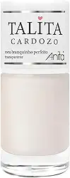 Esmalte Anita - Meu Branquinho Perfeito 10ml - Cobertura Uniforme Sem Manchas - Coleção Talita Cardozo - Nude Cremoso Profissional