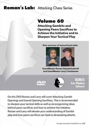 ROMAN'S LAB - VOLUME 60 - Attacking Gambits and Opening pawn Sacrifices Chess DVD