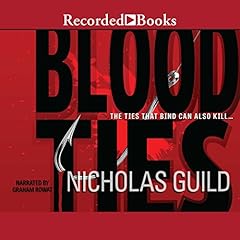 Blood Ties Audiolibro Por Nicholas Guild arte de portada