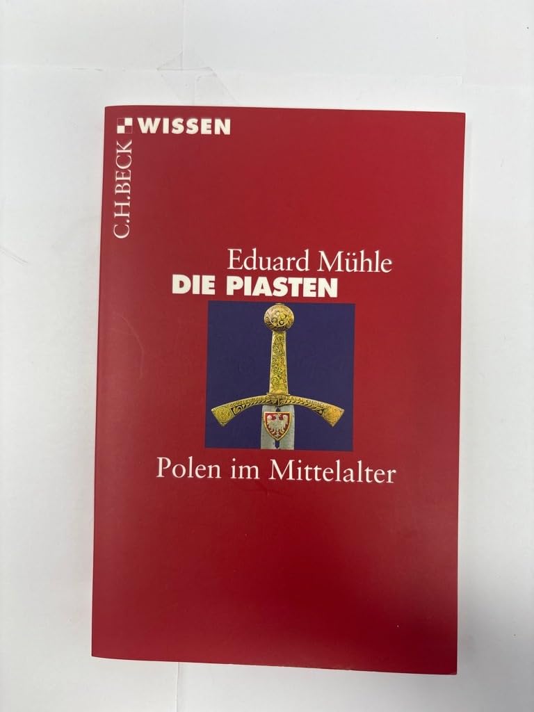 Die Piasten: Polen im Mittelalter: 2709