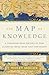 The Map of Knowledge: A Thousand-Year History of How Classical Ideas Were Lost and Found