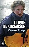  Ocean\'s Songs de Kersauson. Olivier de (2010) Poche
