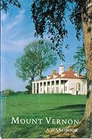 Mount Vernon: A Handbook. B00JHC9GW0 Book Cover