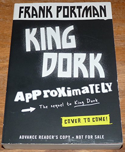 King Dork Approximately view 2