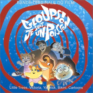 gloups-je-suis-un-poisson-bof-various-amazon-fr-cd-et-vinyles