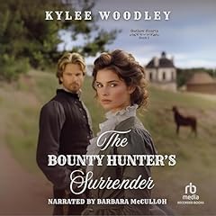 The Bounty Hunter's Surrender Audiolibro Por KyLee Woodley arte de portada