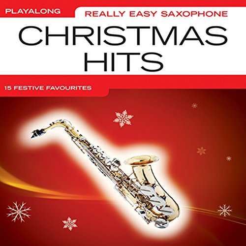 Really Easy Saxophone Christmas Hits The Great Backing
