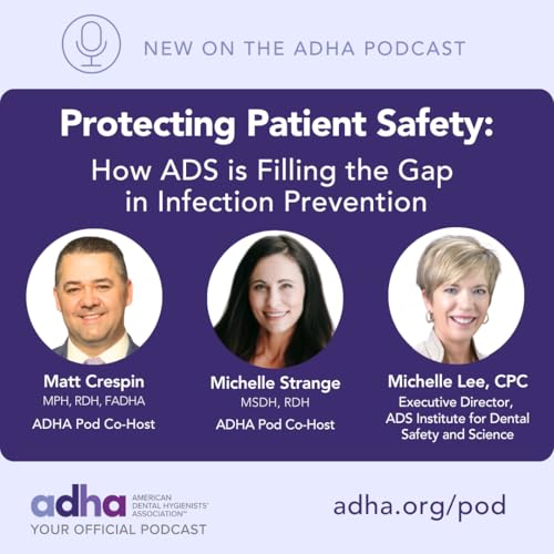 Protecting Patient Safety: How ADS is Filling the Gap in Infection Prevention (Ep 165)