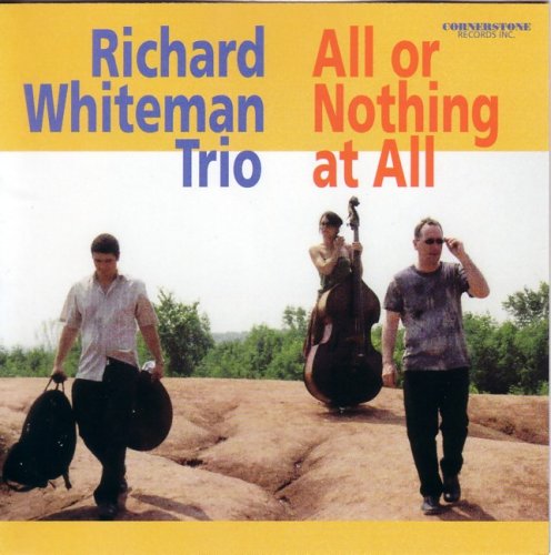 WHITEMAN;RICHARD TRI - ALL OR NOTHING AT ALL [Audio CD] WHITEMAN;RICHARD TRIO