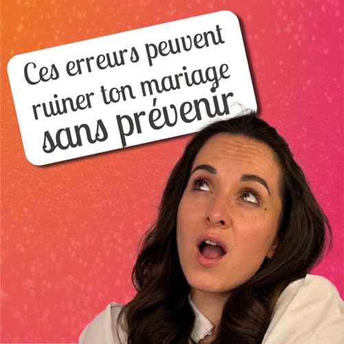 🎙 Les conseils d'Albane &ndash; Les 10 erreurs les plus fr&eacute;quentes dans l&rsquo;organisation d&rsquo;un mariage