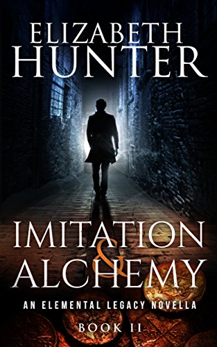 Imitation and Alchemy: A Paranormal Adventure Novella (Elemental Legacy)