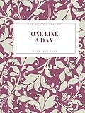 one line a day journal nearly five year hardcover: one line a day a five-year memory book nearly 5 year journal hard cover