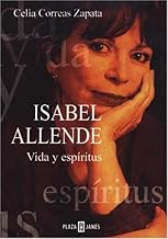Isabel Allende: Vida y espíritus