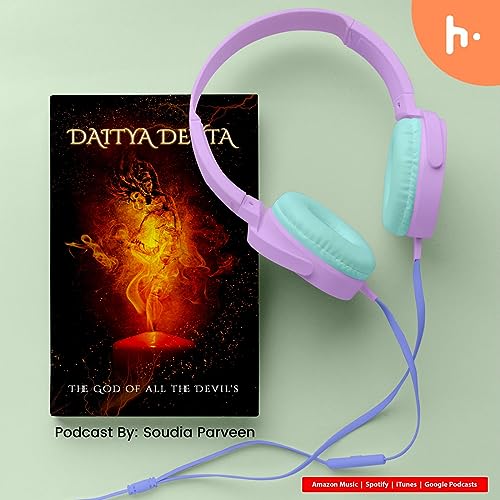 Episode 4 DAITYA DEVTA: The God of all the Devil's Podcast Por Astitva Prakashan arte de portada