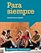 Para siempre: Introduccion al espanol (World Languages)