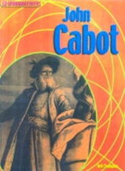 Hardcover Groundbreakers: John Cabot (Groundbreakers) Book