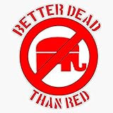 TCT Trading Better Dead Than Red Republican Elephant Vinyl Stickers Waterproof Decal Car, Laptop, Bumper Stickers 5'