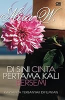 Di Sini Cinta Pertama Kali Bersemi 9792255486 Book Cover