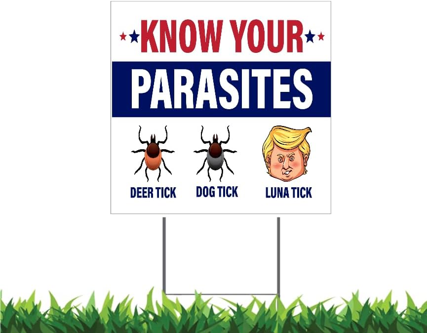 Know Your Parasites 2024 (E) 24x24" Square Yard Sign (Outdoor, Weatherproof Corrugated Plastic) Metal Stake Included, by M&R