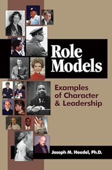 Paperback Role Models: Examples of Character & Leadership Book