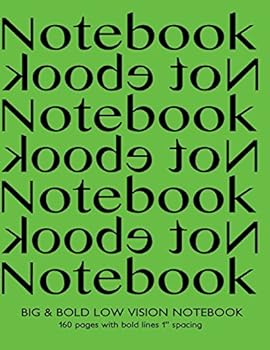 Paperback Big & Bold Low Vision Notebook 160 Pages with Bold Lines 1 Inch Spacing: Notebook Not Ebook with green cover, distinct, thick lines offering high cont Book