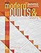 Modern Quilts & More