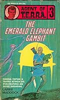 Agent Of Terra #3 - The Emerald Elephant Gambit B002JJ8UNY Book Cover