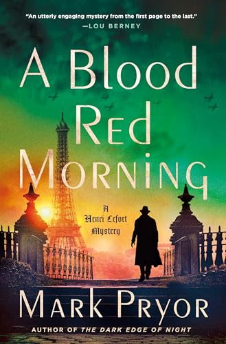 A Blood Red Morning: A Henri Lefort Mystery (Henri Lefort Mysteries Book 3)