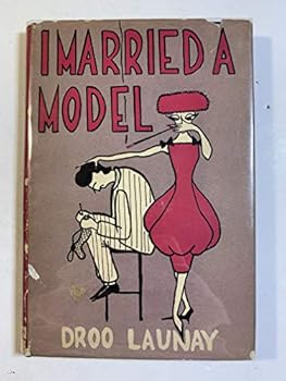 Hardcover I Married A Model Book