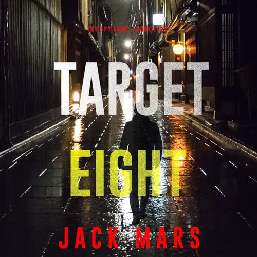 Target Eight by Jack Mars episode artwork