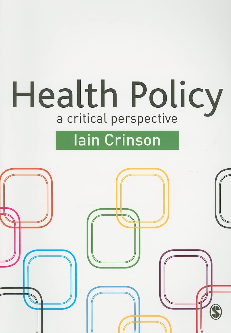 Health Policy: A Critical Perspective: 0