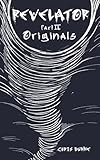 REVELATOR PART II: Originals