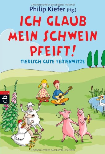 Ich Glaub Mein Schwein Pfeift ähnliche Sprüche